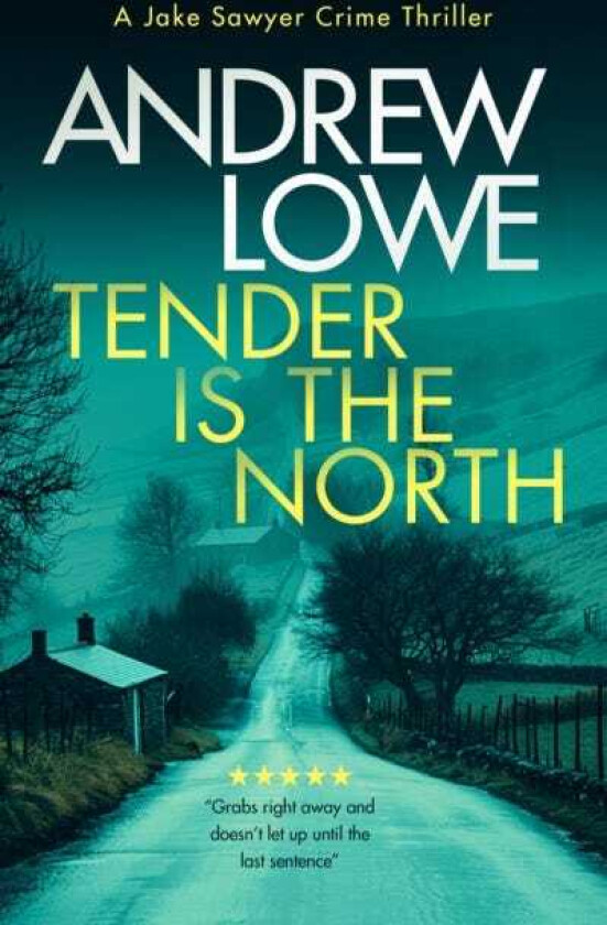 Tender is the North Achilling British detective crime thriller