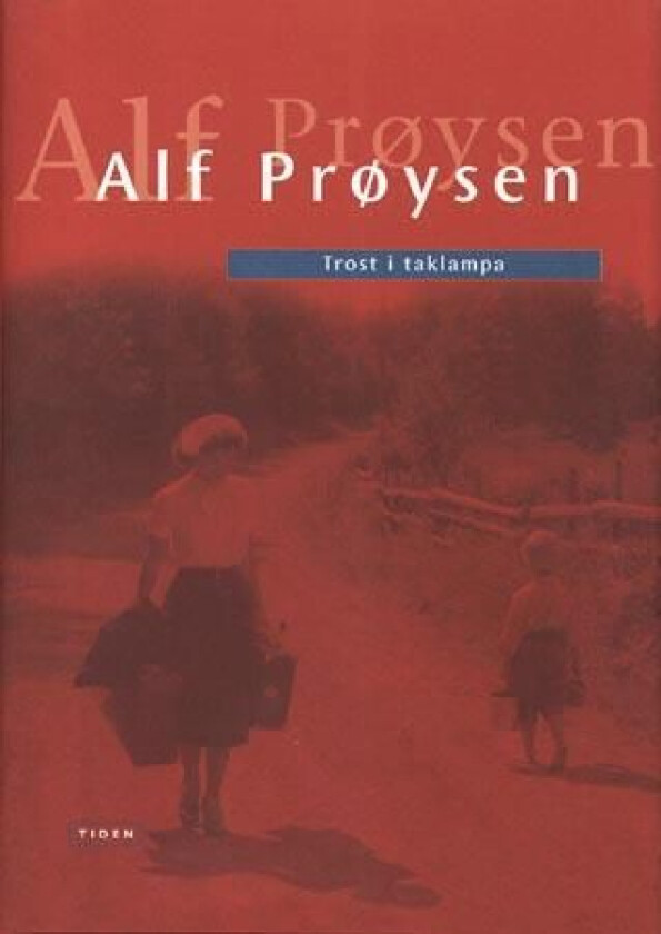 Trost i taklampa av Alf Prøysen