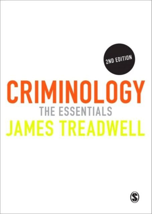 Criminology av James Treadwell