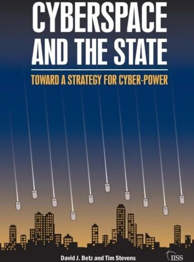 Cyberspace and the State av David J. (NFA Royalty period probably 31.12.2019) Betz