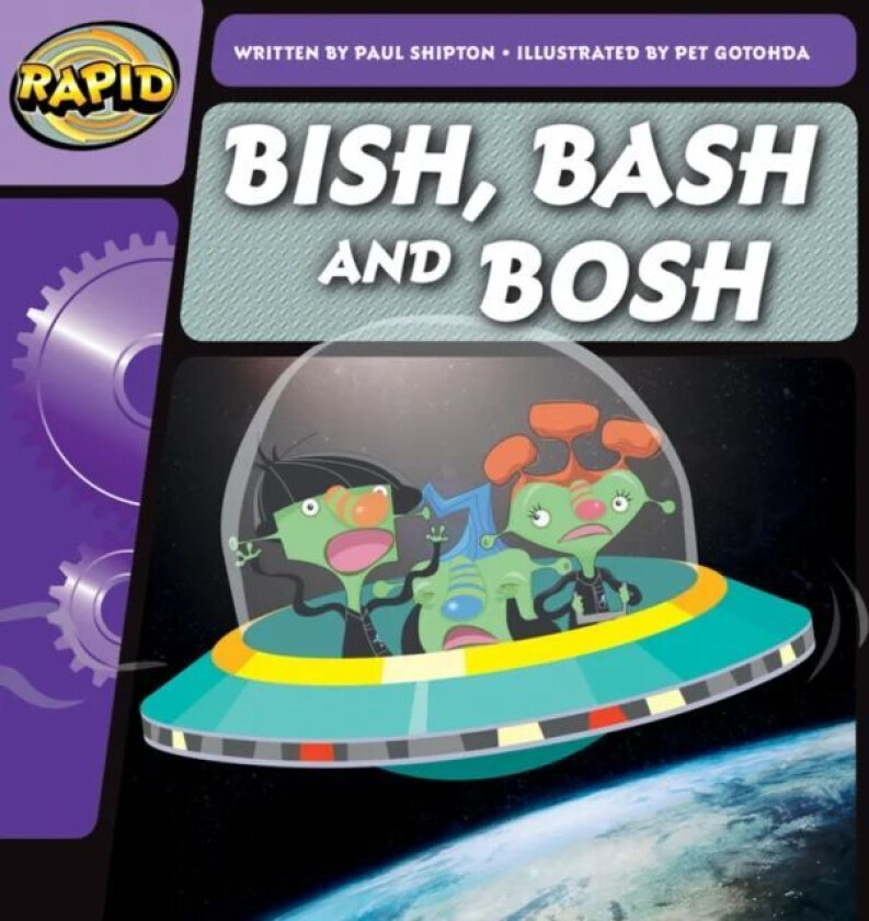 Rapid Phonics Step 2: Bish, Bash and Bosh (Fiction) av Paul Shipton