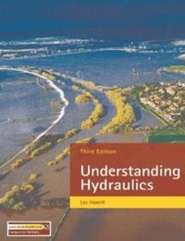 Understanding Hydraulics av Les Hamill