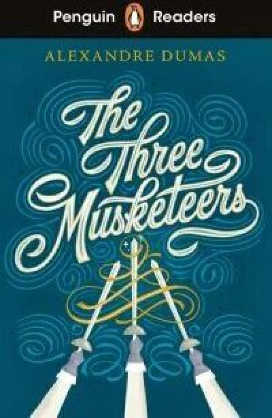 Penguin Readers Level 5: The Three Musketeers (ELT Graded Reader) av Alexandre Dumas