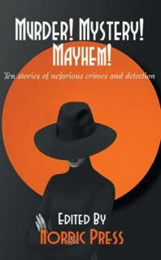 Murder! Mystery! Mayhem