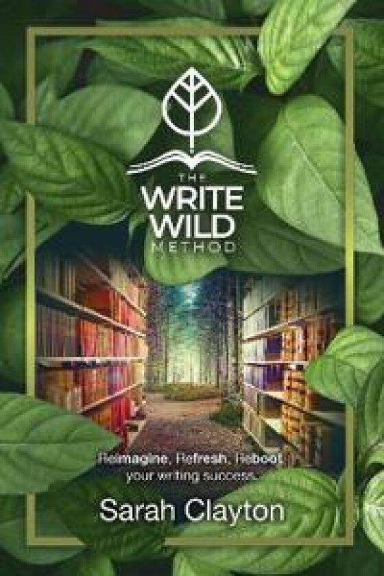 The Write Wild Method