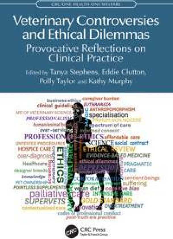 Veterinary Controversies and Ethical Dilemmas