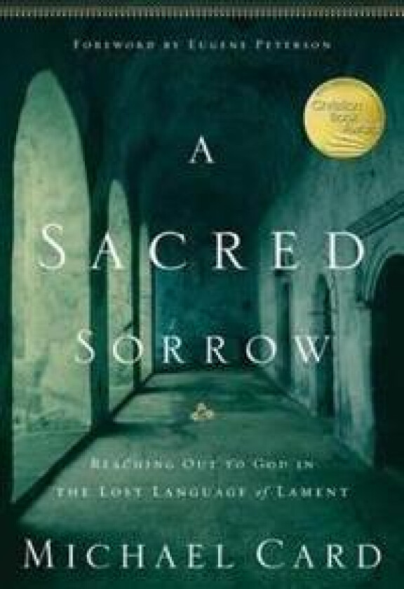 A Sacred Sorrow