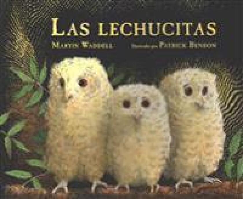 Las Lechucitas / Owl Babies (Spanish Edition)