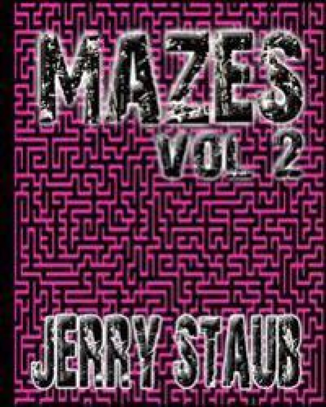 Mazes Vol. 2