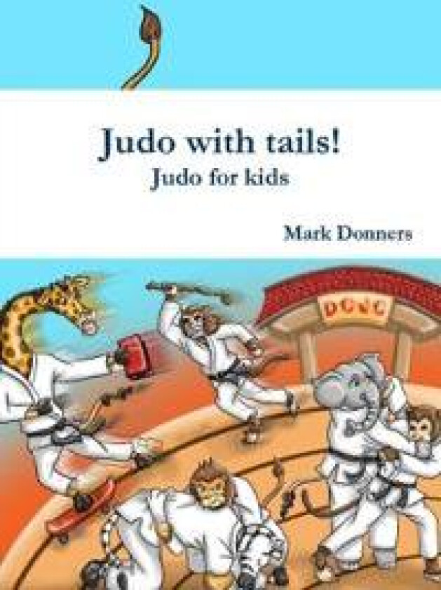 Judo with Tails! - Judo for Kids