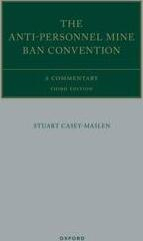 The Anti-Personnel Mine Ban Convention
