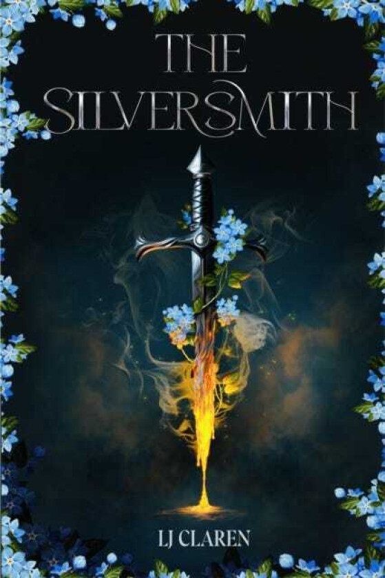 The Silversmith A totally addictive fantasy romance