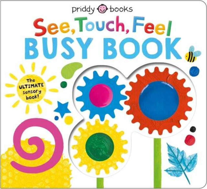 See, Touch, Feel Busy Book The ULTIMATE sensory book!