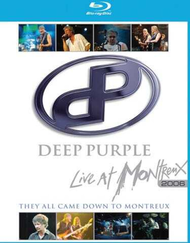 They All Came Down To Montreux: Live 2006 Bluray