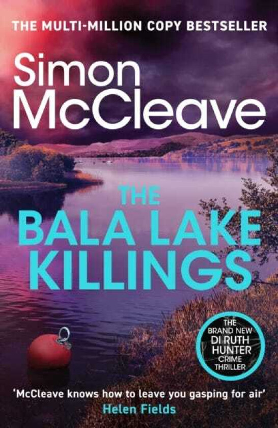 The Bala Lake Killings A Snowdonia Murder Mystery