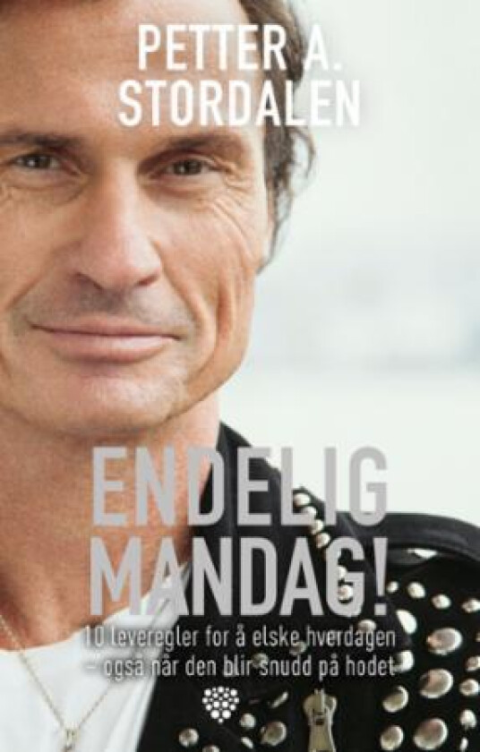 Endelig mandag! av Petter A. Stordalen