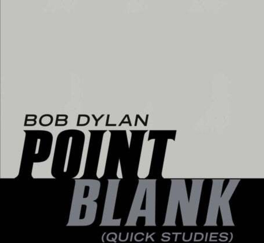 Point Blank av Bob Dylan