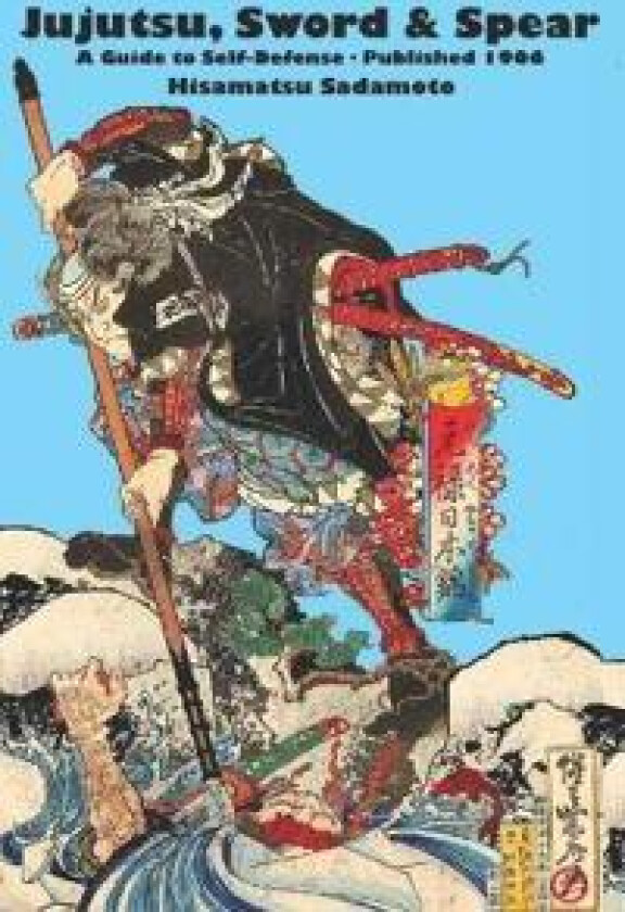 Jujutsu, Sword & Spear