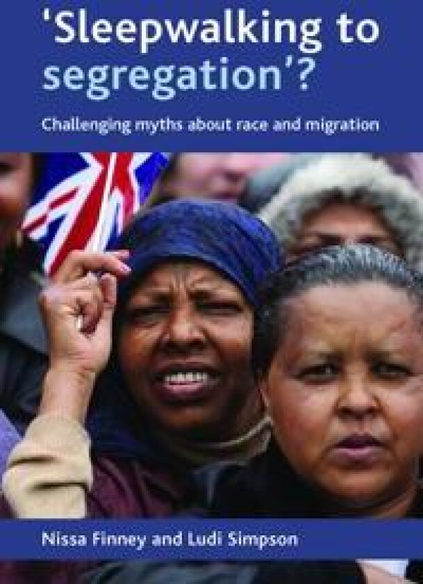 'Sleepwalking to segregation'?