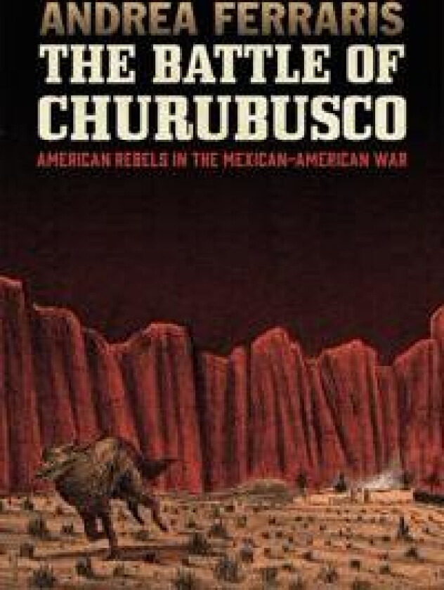 The Battle Of Churubusco