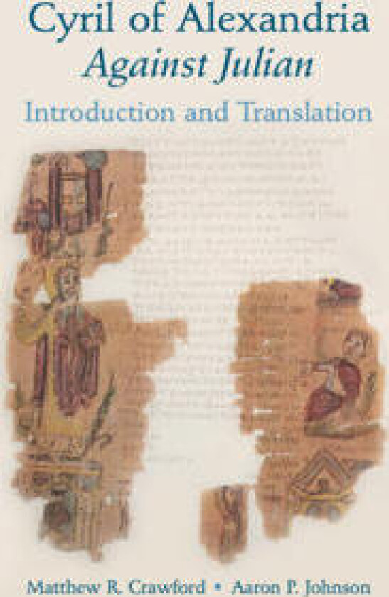 Cyril of Alexandria: Against Julian