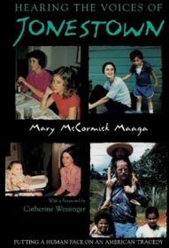 Hearing the Voices of Jonestown