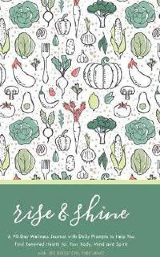 Rise & Shine Wellness Journal