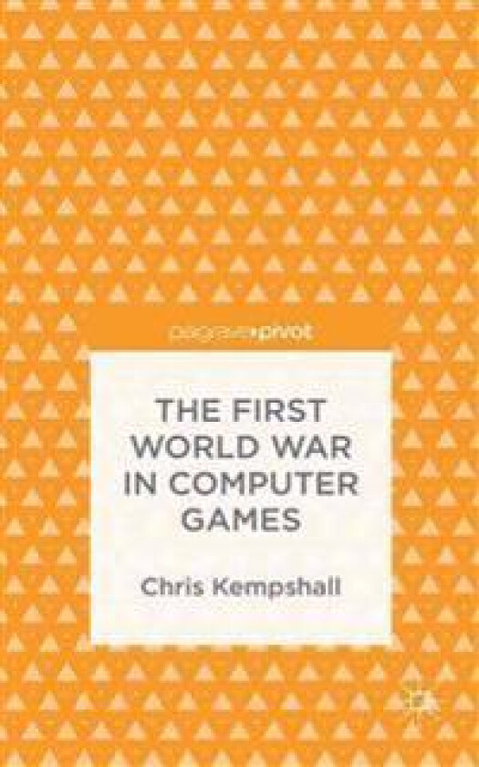 The First World War in Computer Games