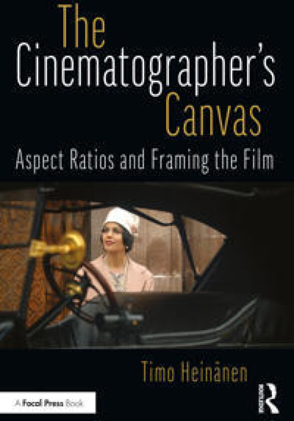 The Cinematographer’s Canvas