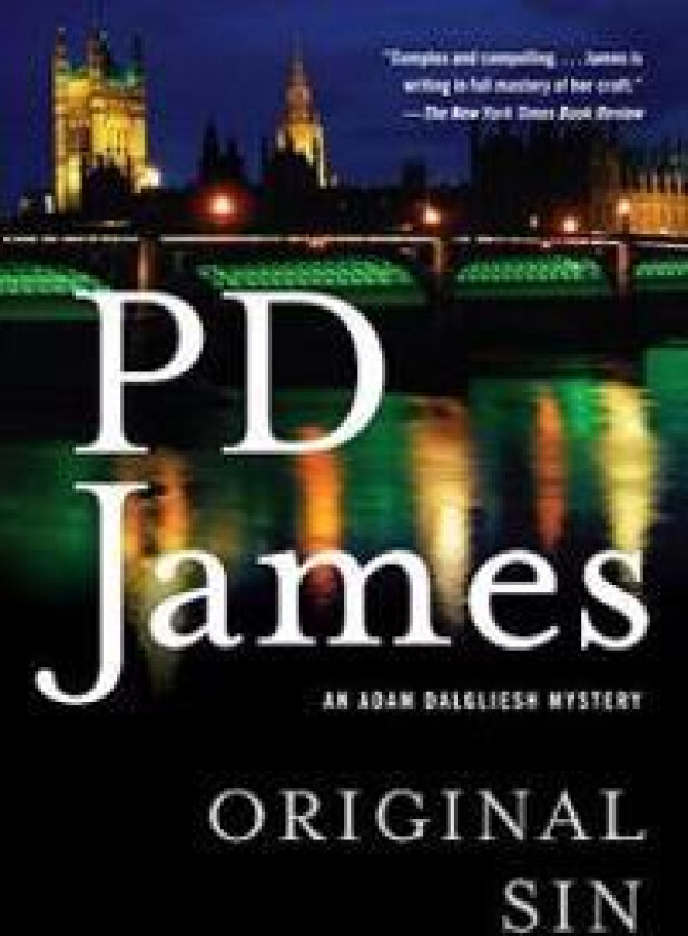 Original Sin: An Adam Dalgliesh Mystery