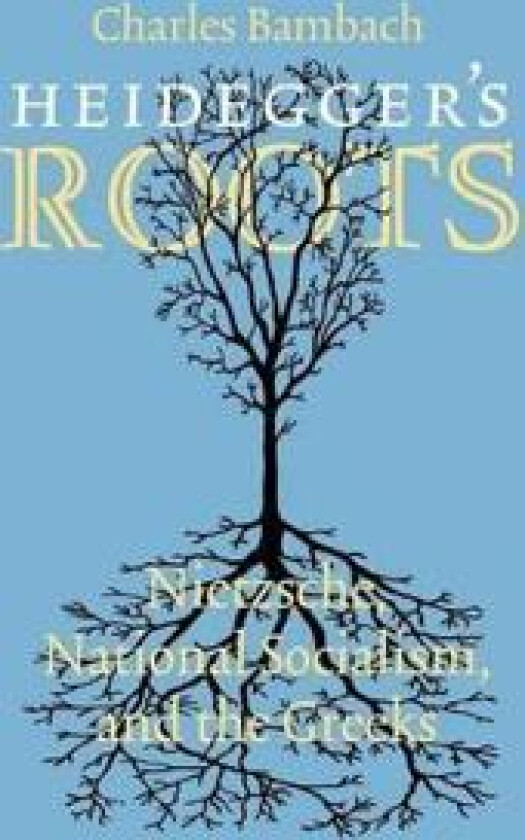 Heidegger's Roots