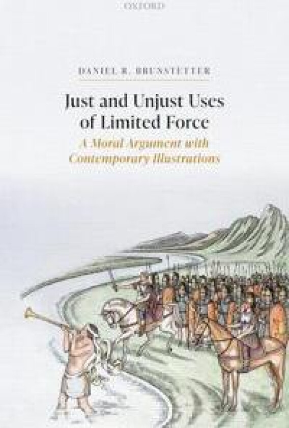 Just and Unjust Uses of Limited Force