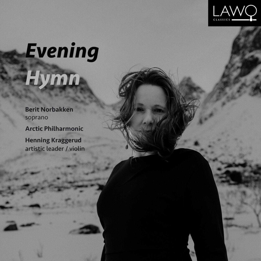 Berit Norbakken, Henning Kraggerud, Arctic Philharmonic Orchestra Evening Hymn CD