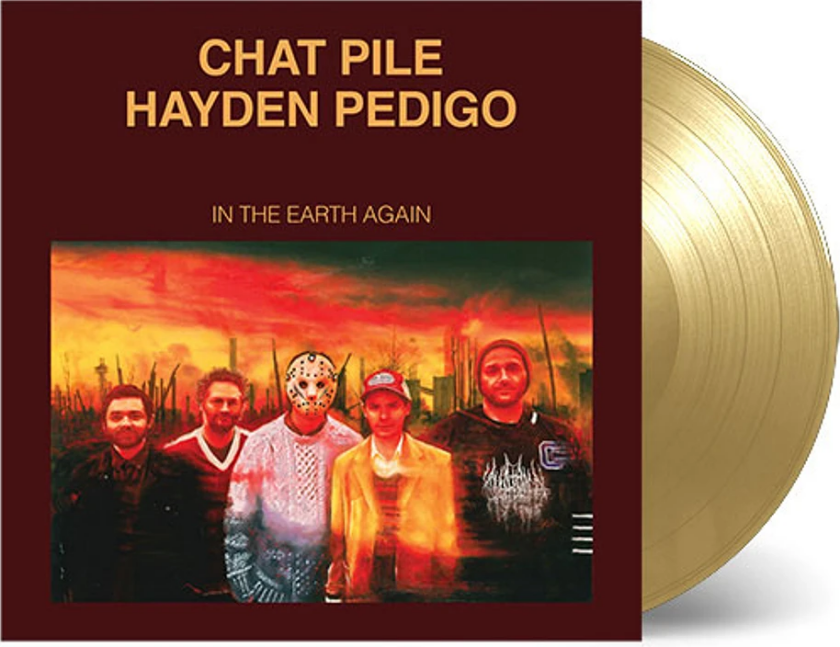 Chat Pile, Hayden Pedigo In The Earth Again LP/Vinyl