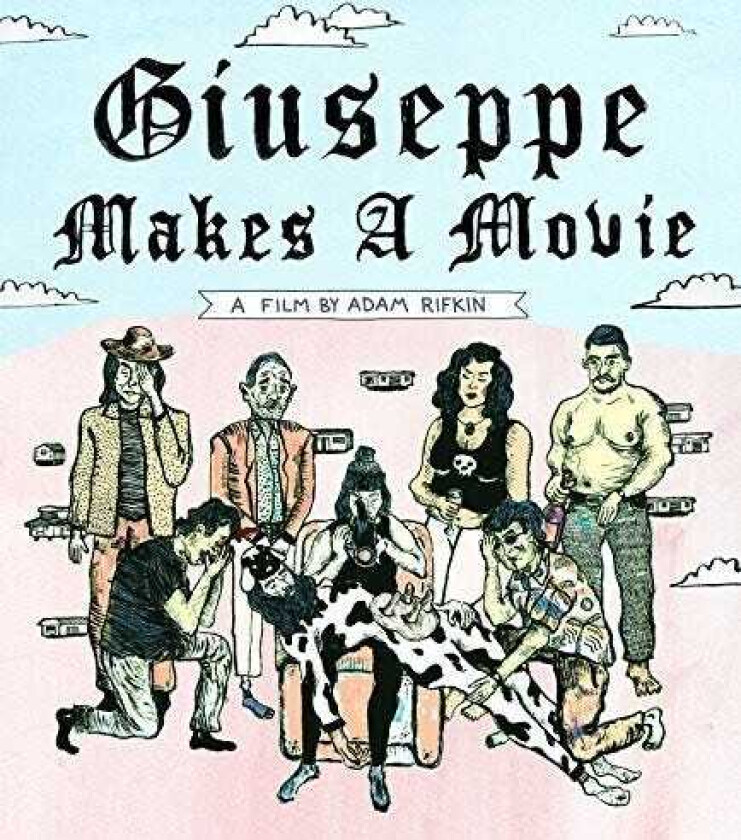Giuseppe Makes A Movie Bluray