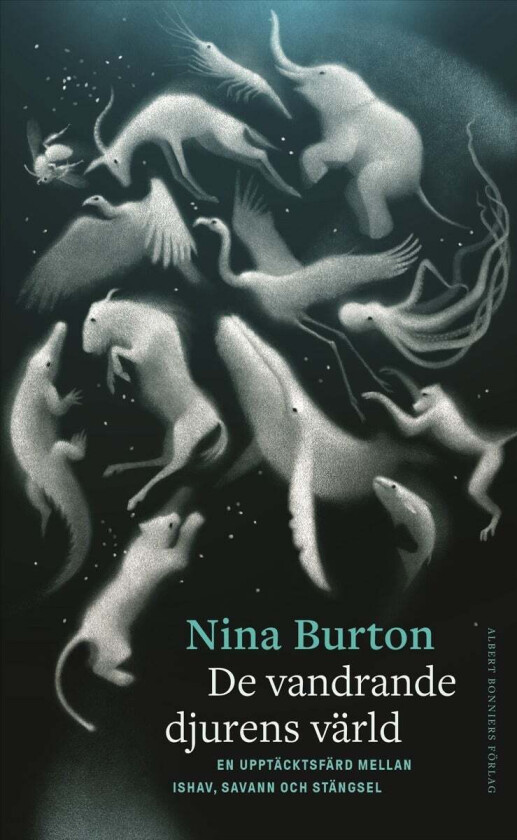 De vandrande djurens värld av Nina Burton