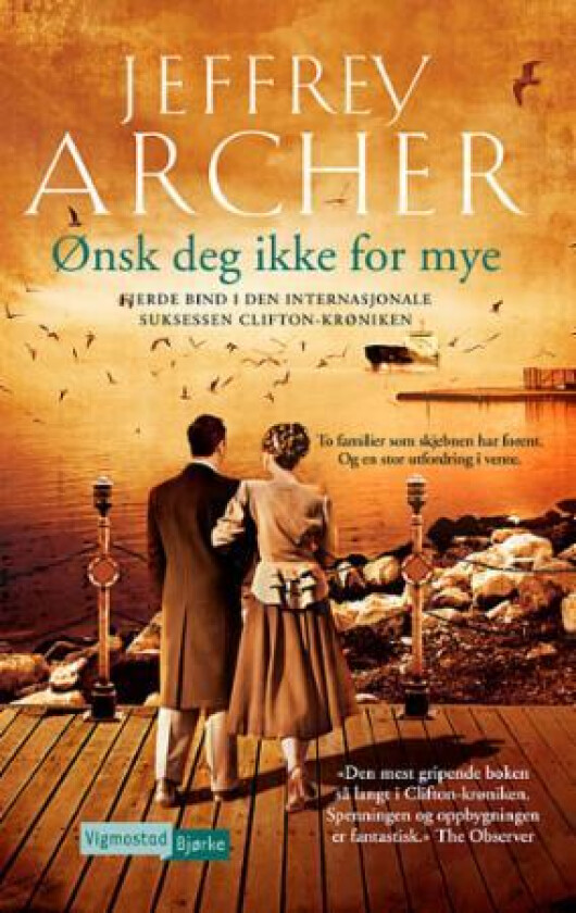 Ønsk deg ikke for mye av Jeffrey Archer