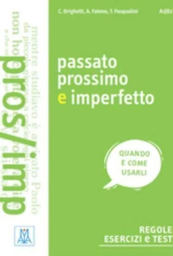 Grammatiche ALMA av Claudia Brighetti, Alice Fatone, Tania Pasqualini