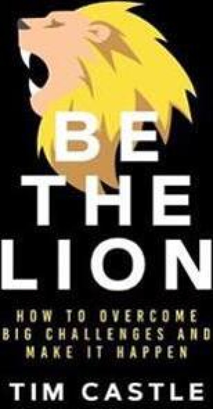 Be The Lion