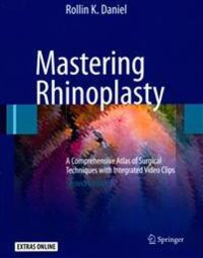 Mastering Rhinoplasty