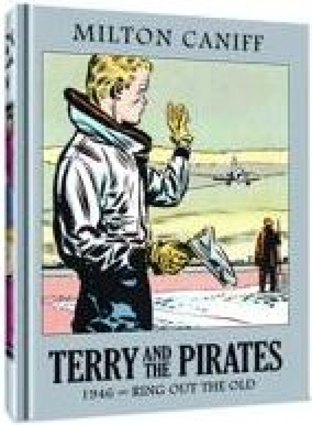 Terry and the Pirates: The Master Collection Vol. 12
