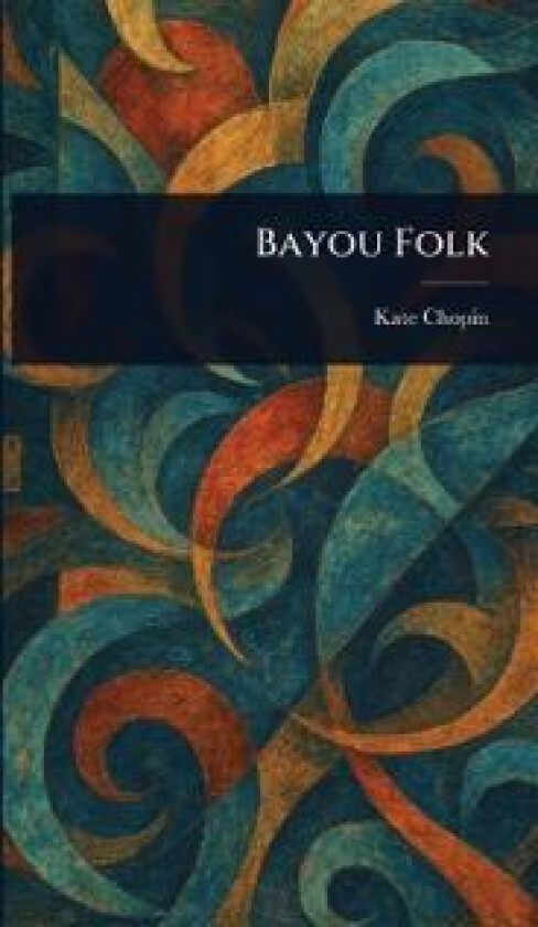 BAYOU FOLK