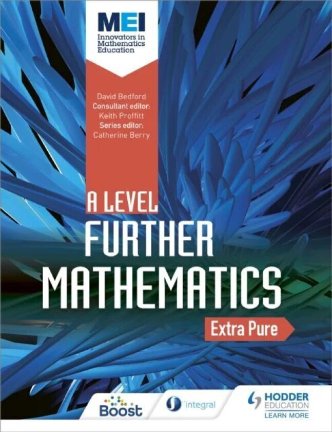 MEI Further Maths: Extra Pure Maths av David Bedford