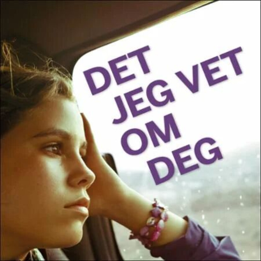 Det jeg vet om deg av Meg Rosoff
