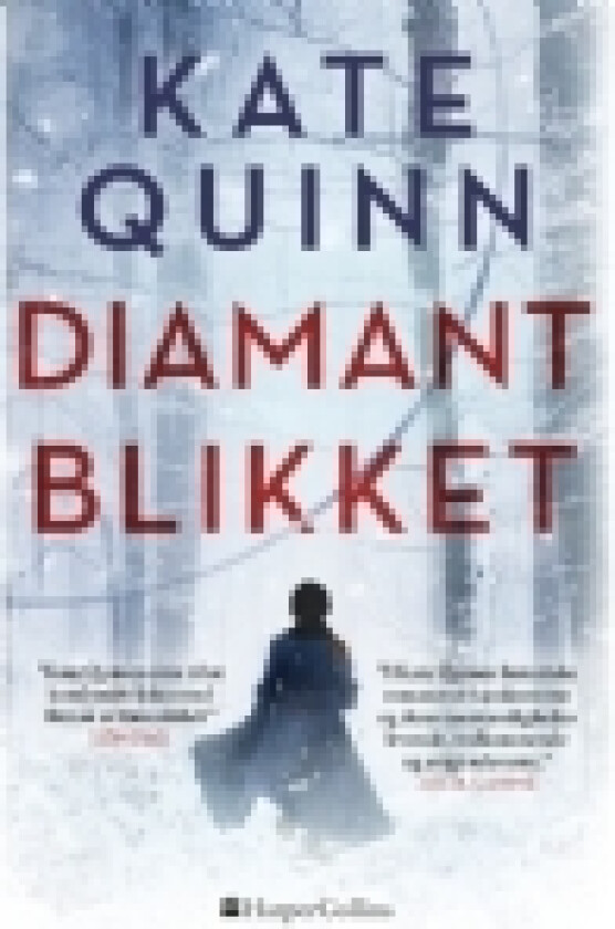 Diamantblikket | Kate Quinn | Språk: Dansk