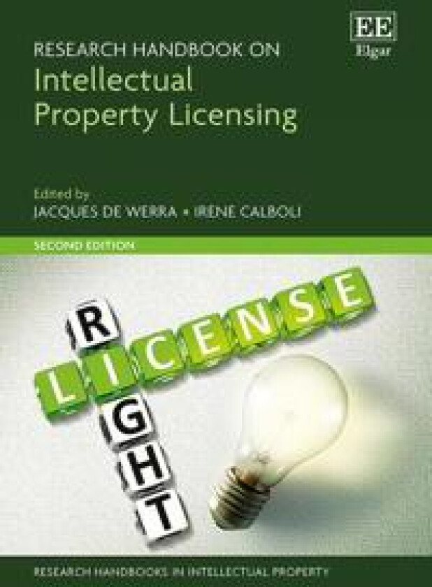 Research Handbook on Intellectual Property Licensing