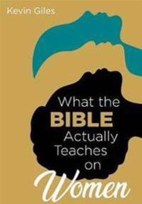 What the Bible Actually Teaches on Women