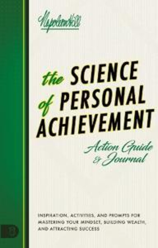 The Science of Personal Achievement Action Guide