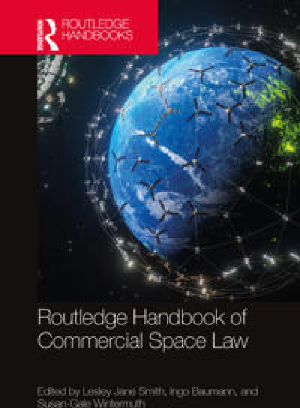 Routledge Handbook of Commercial Space Law
