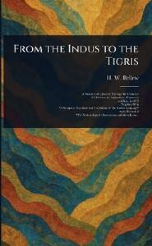 From the Indus to the Tigris